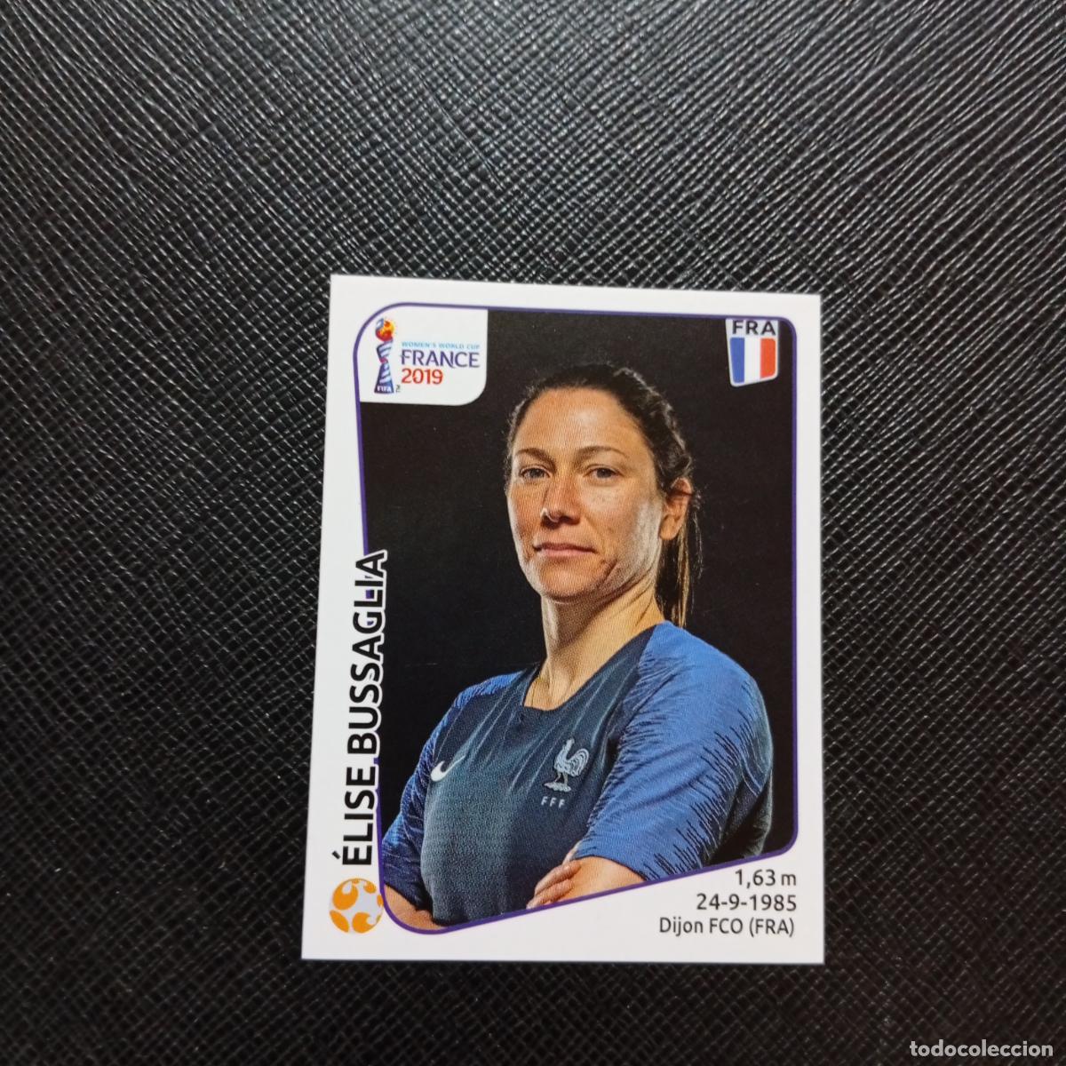 Cromos de F&uacute;tbol: 33 ELISSE BUSSAGLIA FRANCIA PANINI FEMENINO WOMEN&acute;S MUNDIAL 2019 FRANCIA 19 - SIN PEGAR - A74 PG6