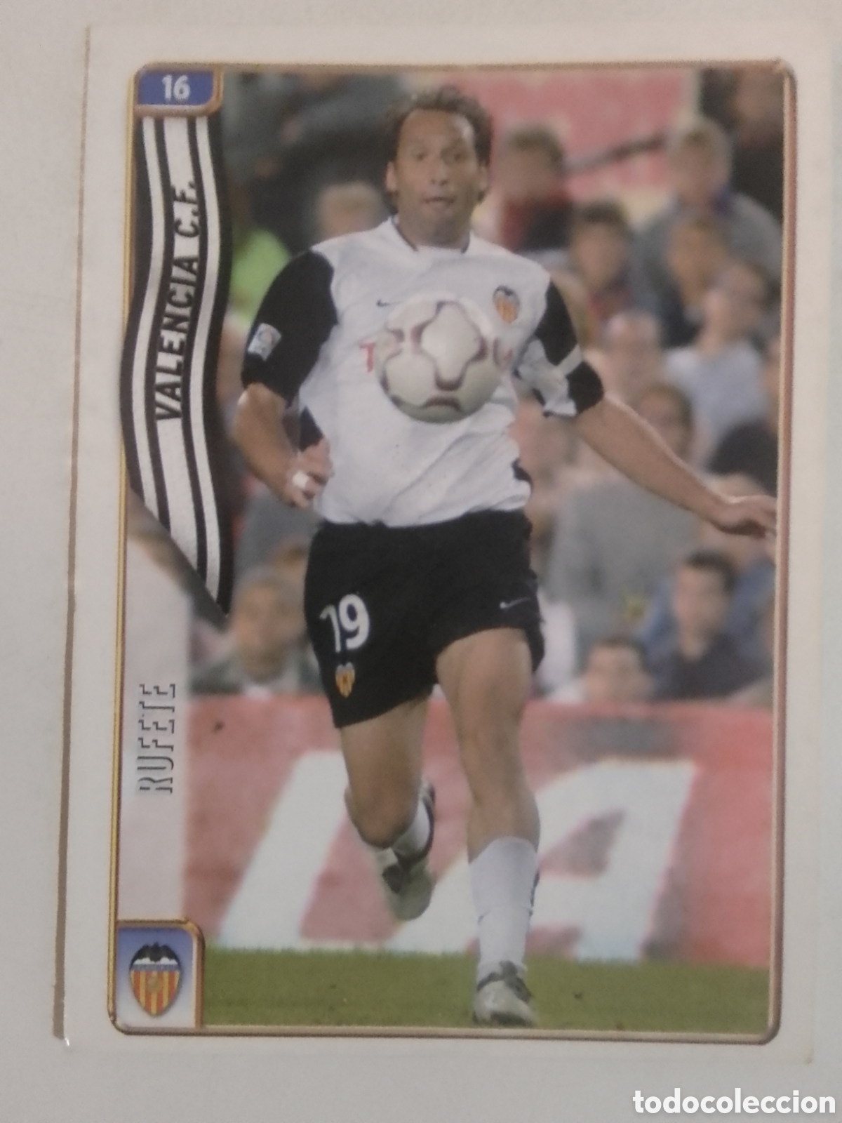Cromos de F&uacute;tbol: Mundicromo 2005 n&deg; 16 Rufete &bull; Valencia.