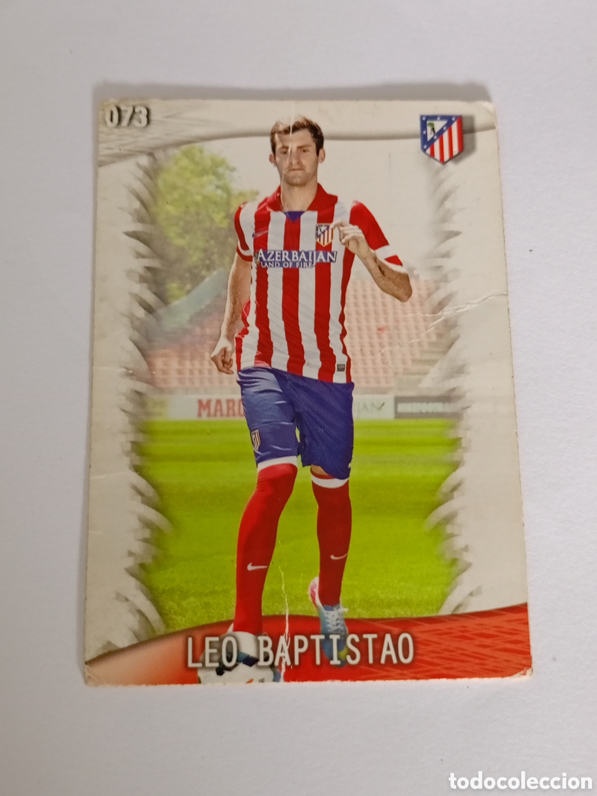 Cromos de F&uacute;tbol: 0073 73 LEO BAPTISTAO - ATLETICO DE MADRID LAS FICHAS QUIZ 2014 MUNDICROMO 14 2013 13