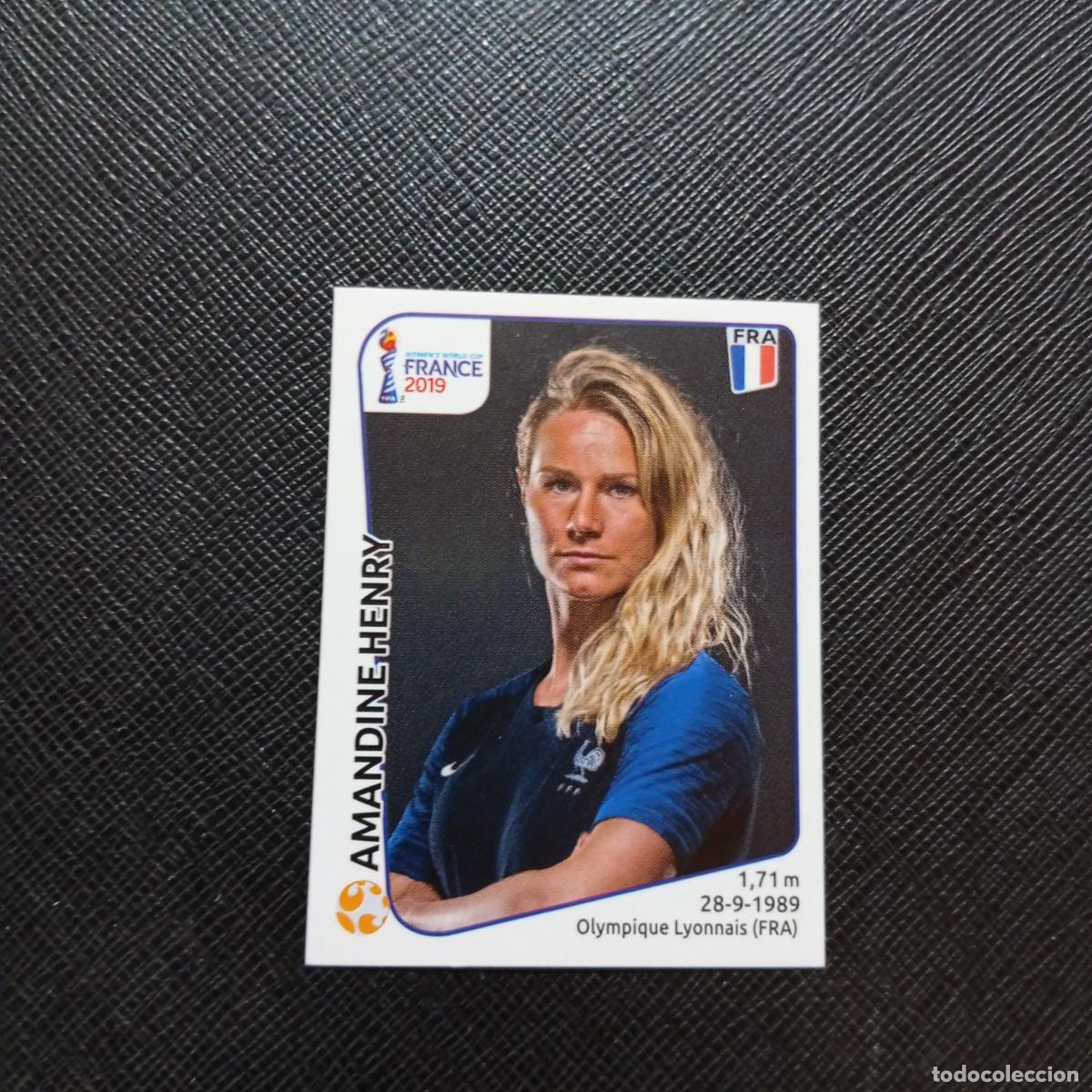 Cromos de F&uacute;tbol: 34 MAANDINE HENRY FRANCIA PANINI FEMENINO WOMEN&acute;S MUNDIAL 2019 FRANCIA 19 - SIN PEGAR - A74 PG9