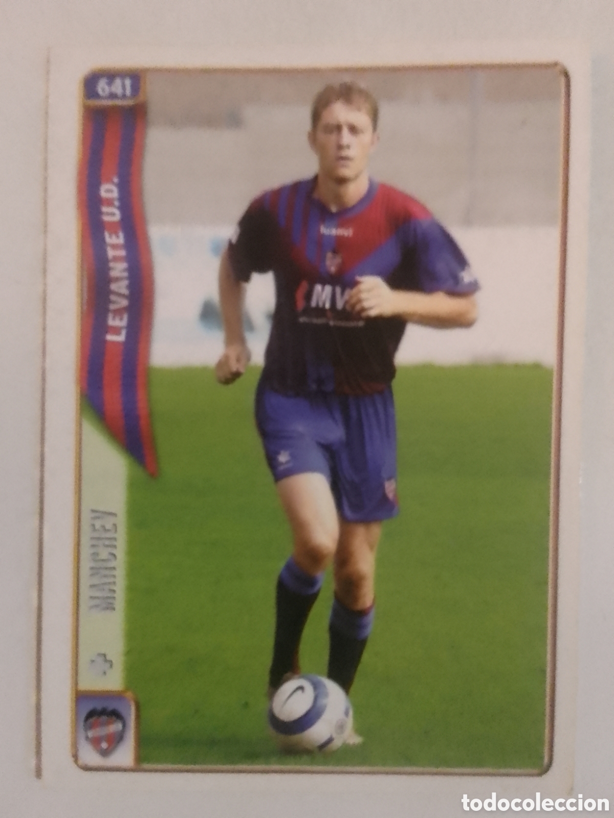 Cromos de f&uacute;tbol: Mundicromo 2005 n&deg; 641 + Manchev &bull; Levante.