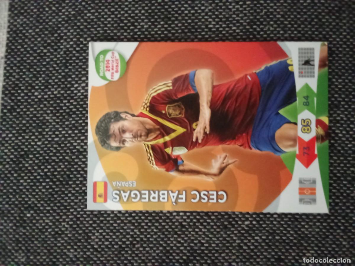 Cromos de f&uacute;tbol: Cesc Fabregas Espa&ntilde;a Road to 2104 ADRENALYN fifa world CUP brasil