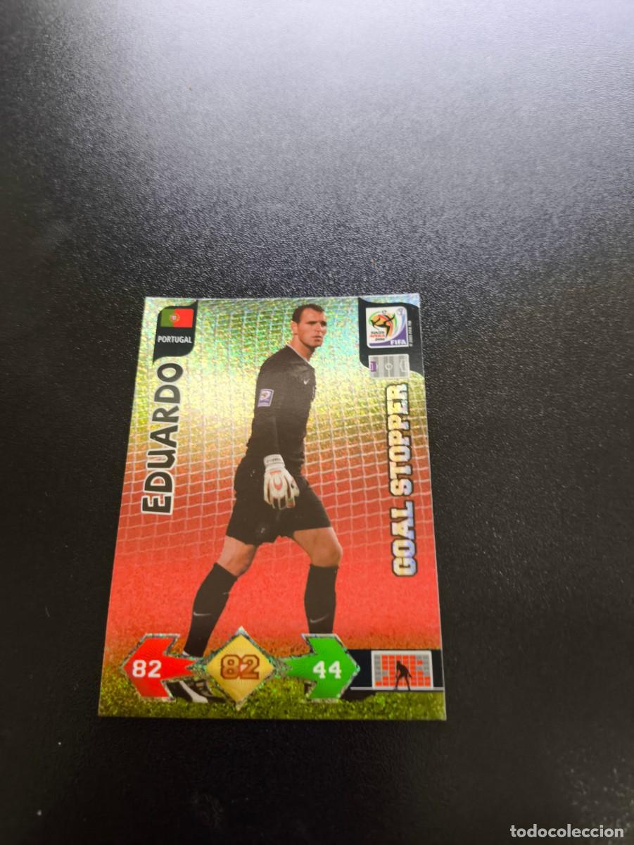 Cromos de f&uacute;tbol: Eduardo PORTUGAL GOAL STOPPER ADRENALYN MUNDIAL SOUTH AFRICA 2010 WORLD CUP PANINI