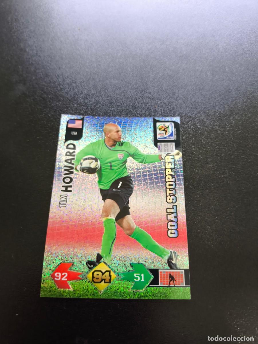 Cromos de f&uacute;tbol: Tim Howard USA ESTADOS UNIDOS GOAL STOPPER ADRENALYN MUNDIAL SOUTH AFRICA 2010 WORLD CUP PANINI