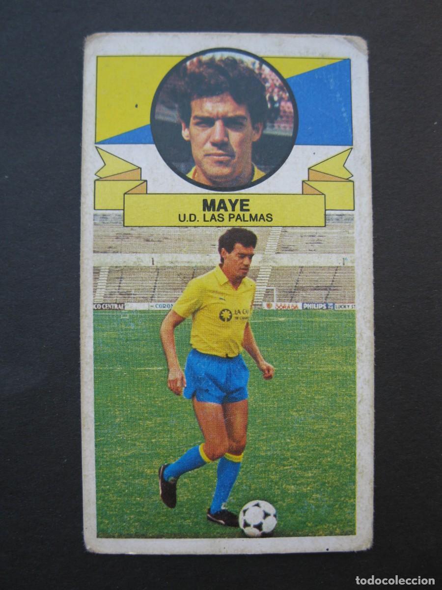 Cromos de F&uacute;tbol: MAYE (U.D. LAS PALMAS) - CAMPEONATO DE LIGA 85/86 - EDICIONES ESTE.