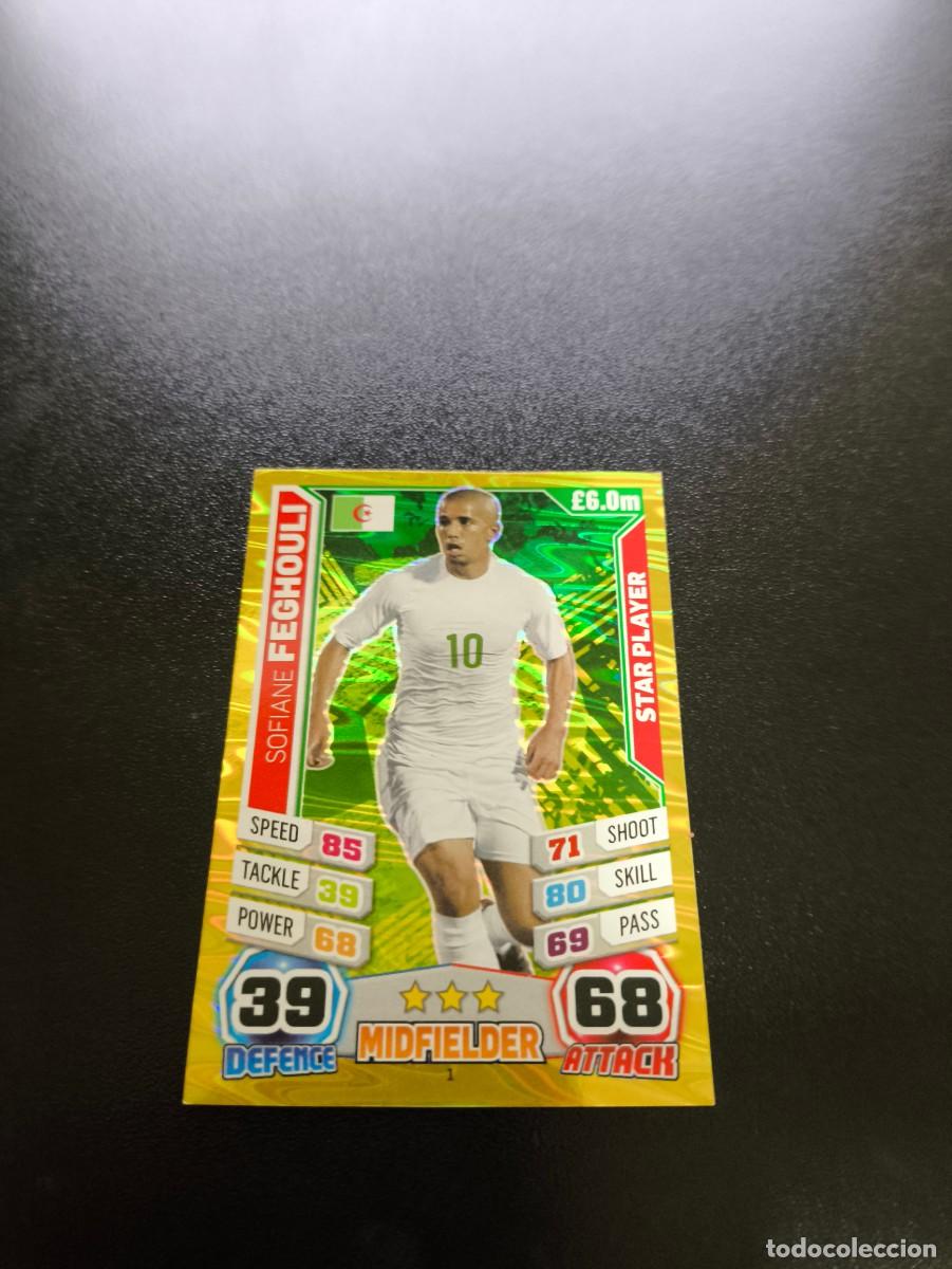 Cromos de F&uacute;tbol: 1 SOFIANE FEGHOULI STAR PLAYER ARGELIA TOPPS MATCH ATTAX WORLD CUP BRASIL 2014 14 NO PANINI LIGA