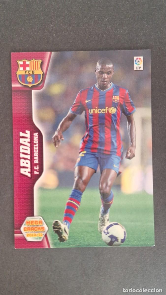 Cromos de F&uacute;tbol: L1 ABIDAL F. C. BARCELONA 58 PANINI MEGACRACKS 2010 2011 10 11