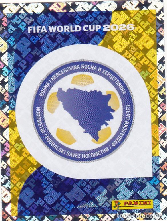 Cromos de Futebol: FIFA WORLD CUP 2026 * ESCUDO N&ordm; 1 * DE BOSNIA - NUEVO DE SOBRE (A-18)