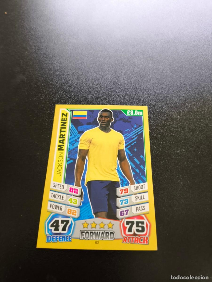 Cromos de Futebol: 62 Jackson Martinez COLOMBIA TOPPS MATCH ATTAX WORLD CUP MUNDIAL BRASIL 2014 14 N PANINI LIGA