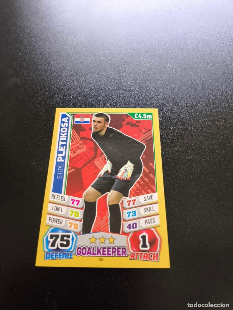 Cromos de Futebol: 66 Stipe Pletikosa CROACIA TOPPS MATCH ATTAX WORLD CUP MUNDIAL BRASIL 2014 14 N PANINI LIGA