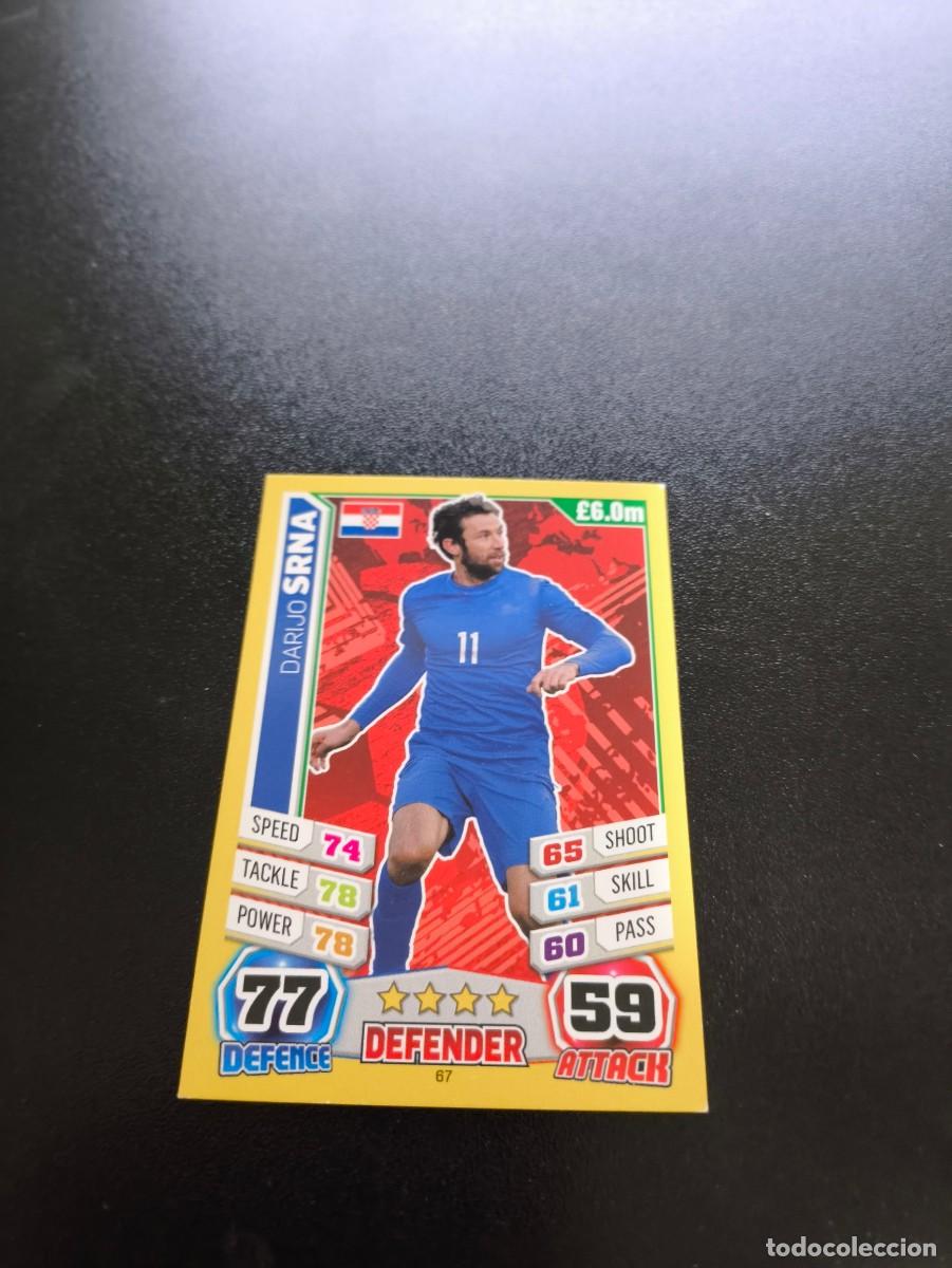 Cromos de Futebol: 67 Darijo Srna CROACIA TOPPS MATCH ATTAX WORLD CUP MUNDIAL BRASIL 2014 14 N PANINI LIGA
