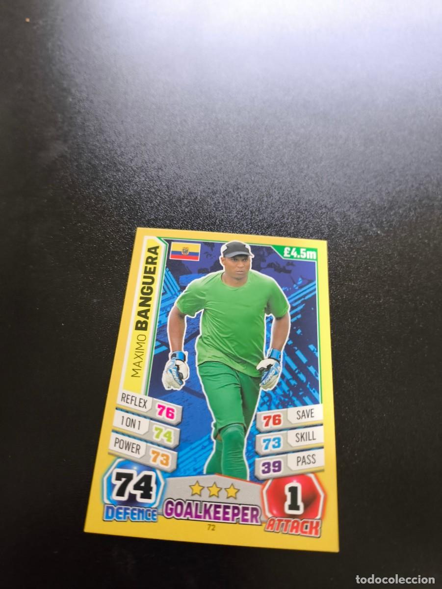 Cromos de Futebol: 72 Maximo Banguera ECUADOR TOPPS MATCH ATTAX WORLD CUP MUNDIAL BRASIL 2014 14 N PANINI LIGA