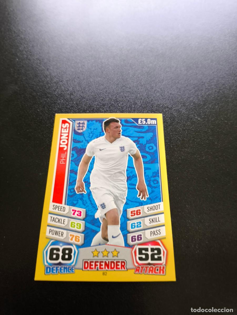 Figurine di Calcio: 82 Phil Jones INGLATERRA TOPPS MATCH ATTAX WORLD CUP MUNDIAL BRASIL 2014 14 N PANINI LIGA