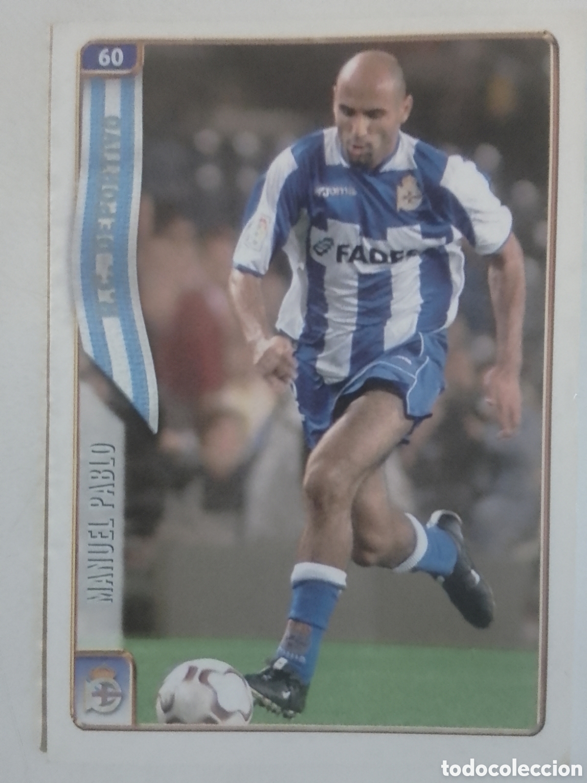 Figurine di Calcio: Mundicromo 2005 n&deg; 60 Manuel Pablo &bull; Deportivo.