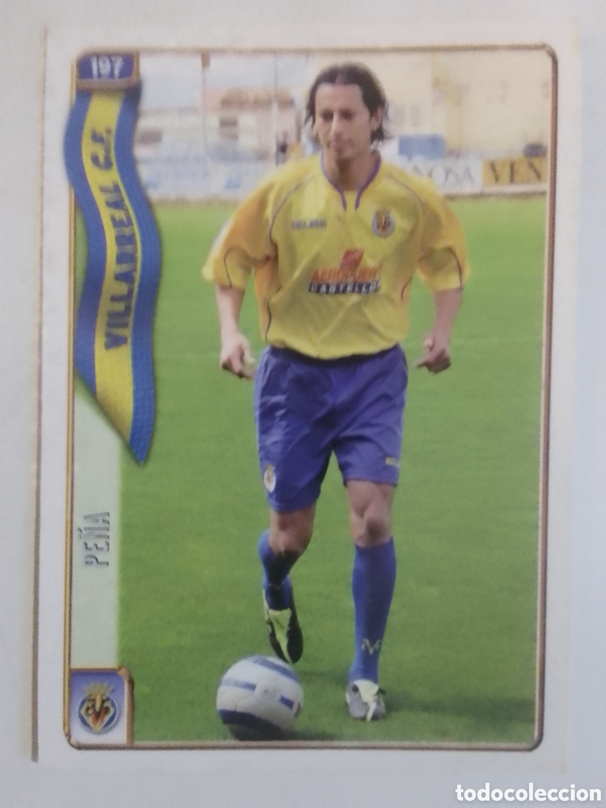 Cromos de F&uacute;tbol: Mundicromo 2005 n&deg; 197 Pe&ntilde;a &bull; Villarreal.