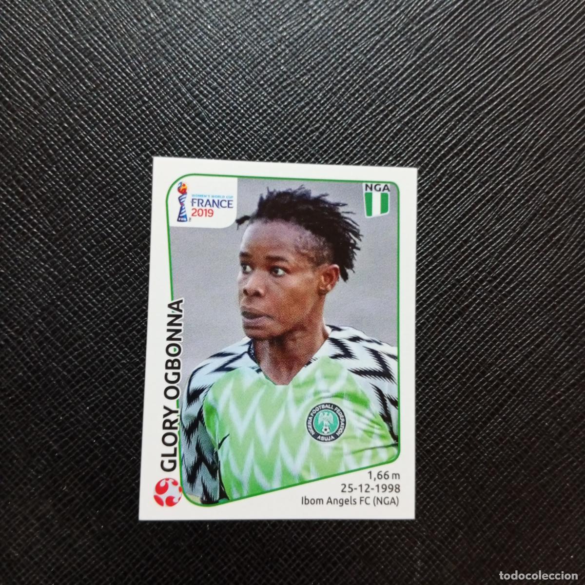 Fu&szlig;ball-Sticker: 90 GLORY OGBONNA NIGERIA PANINI FEMENINO WOMEN&acute;S MUNDIAL 2019 FRANCIA 19 - SIN PEGAR - A74 PG28
