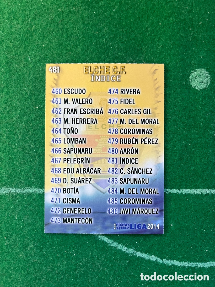 Fu&szlig;ball-Sticker: 481 ELCHE LAS FICHAS DE LA LIGA 2013 2014 MUNDICROMO &Iacute;NDICE