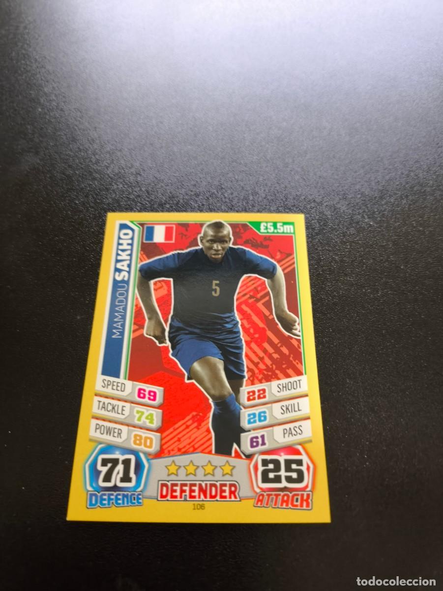 Cromos de Futebol: 106 Mamadou Sakho FRANCIA FRANCE TOPPS MATCH ATTAX WORLD CUP MUNDIAL BRASIL 2014 14 N PANINI LIGA