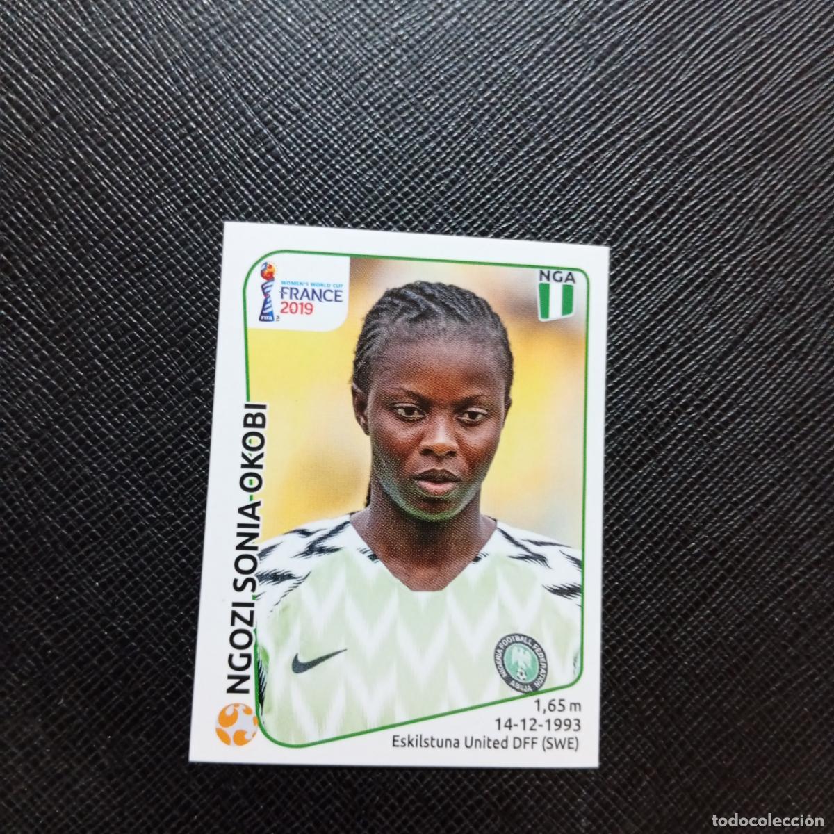 Cromos de Futebol: 92 NGOZI SONIA OKOBI NIGERIA PANINI FEMENINO WOMEN&acute;S MUNDIAL 2019 FRANCIA 19 - SIN PEGAR - A74 PG28