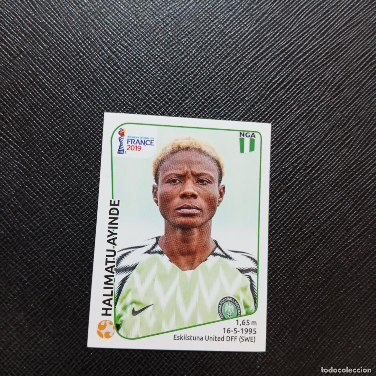 Fu&szlig;ball-Sticker: 93 MALIMATU AYINDE NIGERIA PANINI FEMENINO WOMEN&acute;S MUNDIAL 2019 FRANCIA 19 - SIN PEGAR - A74 PG29