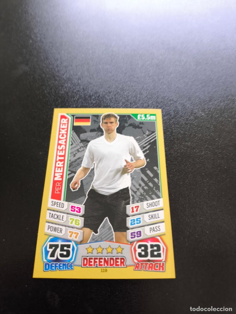 Cromos de Futebol: 119 Per Mertesacker ALEMANIA TOPPS MATCH ATTAX WORLD CUP MUNDIAL BRASIL 2014 14 N PANINI LIGA