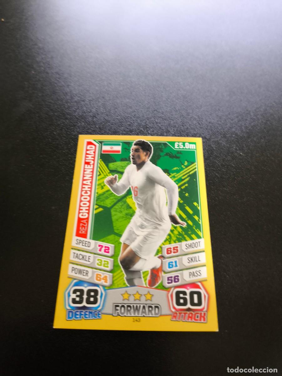 Cromos de F&uacute;tbol: 143 Reza Ghoochannejhad IRAN TOPPS MATCH ATTAX WORLD CUP MUNDIAL BRASIL 2014 14 N PANINI LIGA