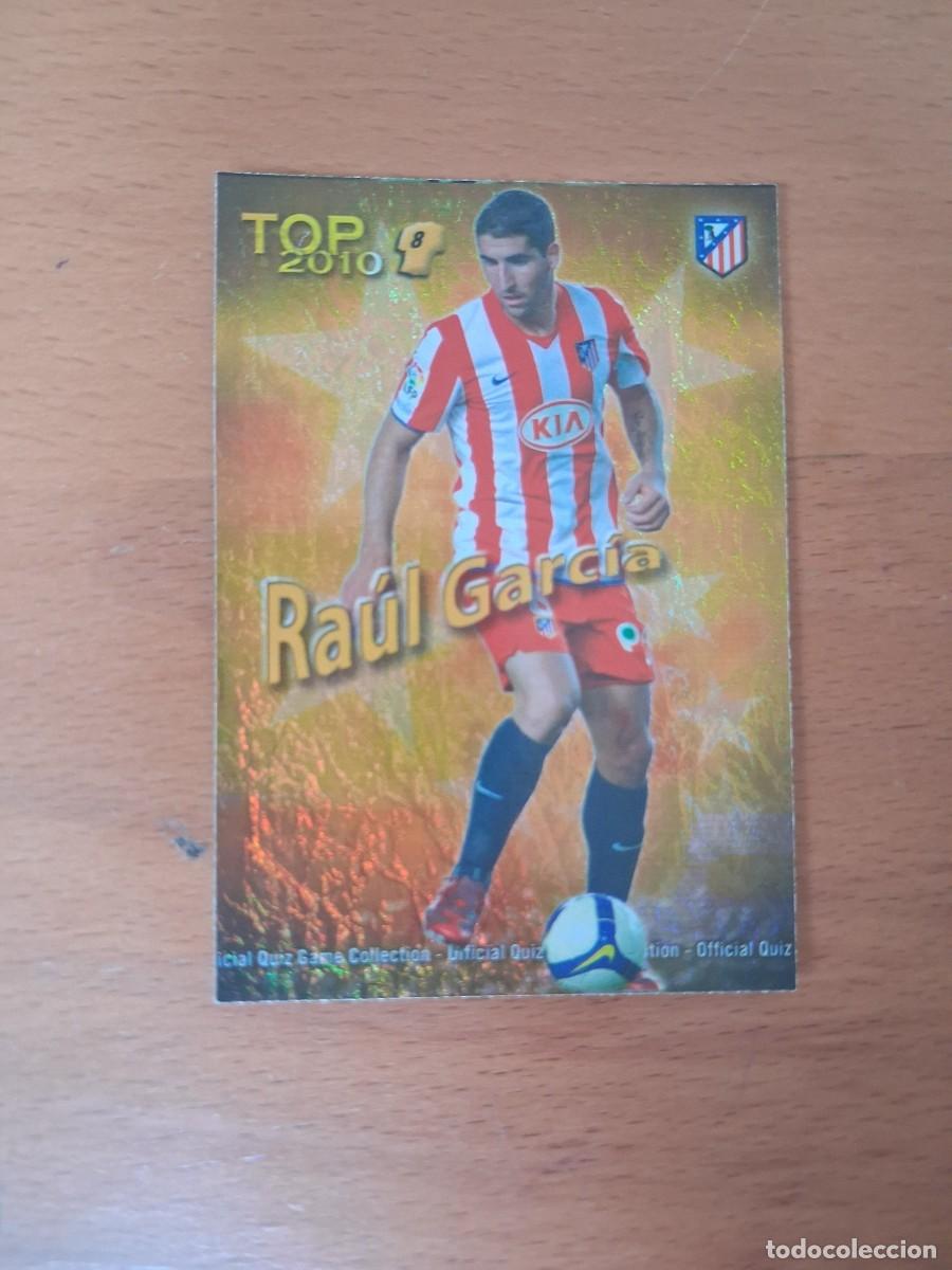 Cromos de F&uacute;tbol: Mundicromo Official Quiz Game Collection 2009 2010 Atletico 607 Top 8 Raul Garcia Jaspeado Dorado