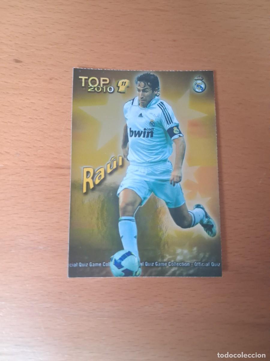 Figurine di Calcio: Mundicromo Official Quiz Game Collection 2009 2010 Real Madrid 632 Top 11 Raul Dorado Liso
