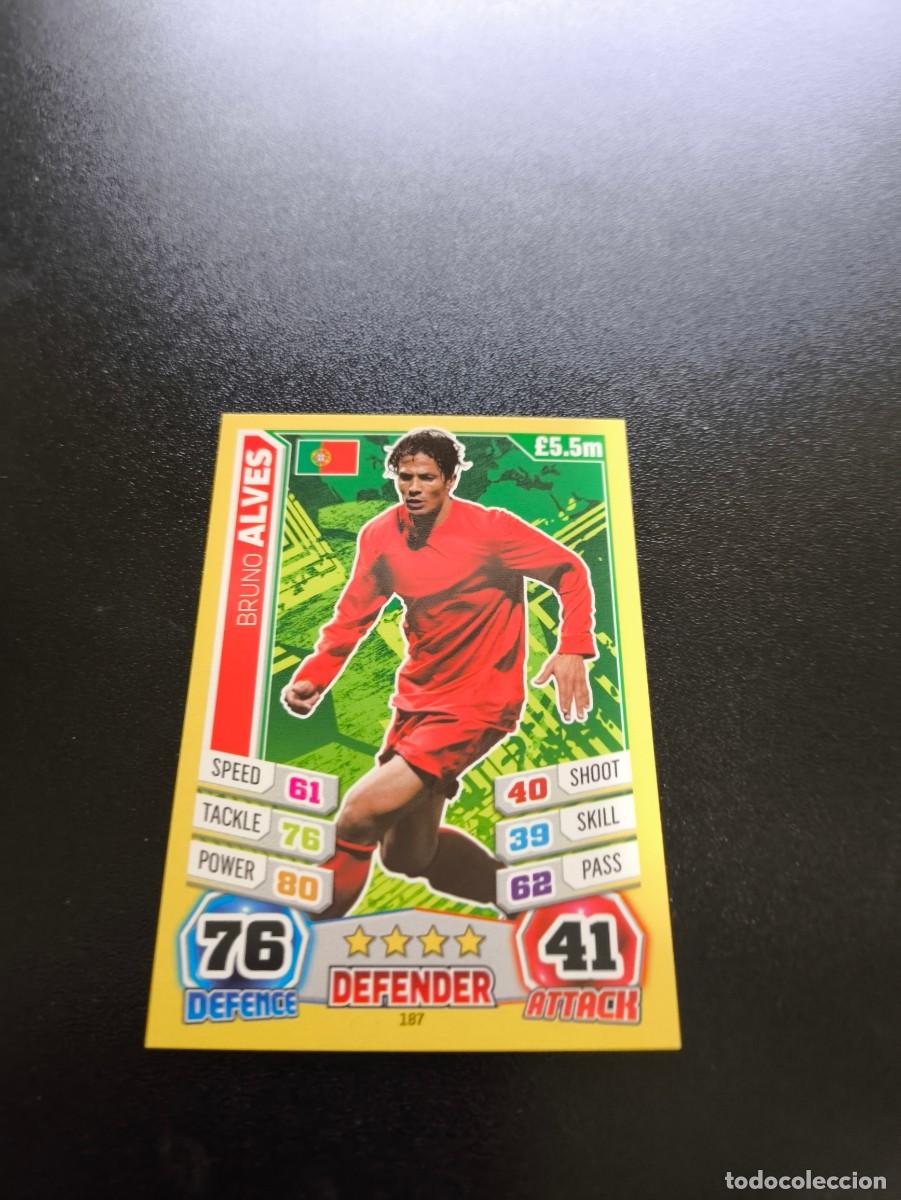 Cromos de f&uacute;tbol: 187 Bruno Alves PORTUGAL TOPPS MATCH ATTAX WORLD CUP MUNDIAL BRASIL 2014 14 N PANINI LIGA