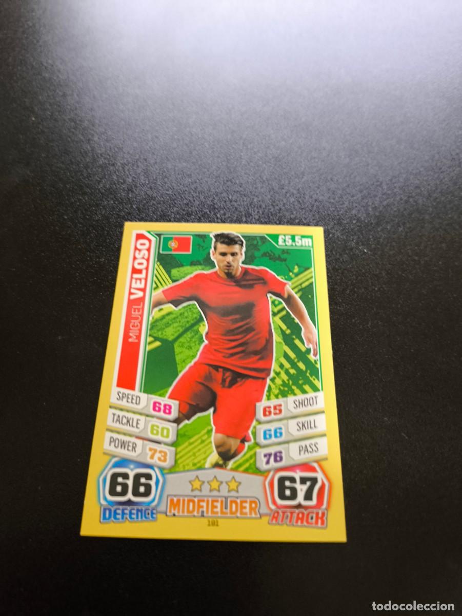 Cromos de f&uacute;tbol: 191 Miguel Veloso PORTUGAL TOPPS MATCH ATTAX WORLD CUP MUNDIAL BRASIL 2014 14 N PANINI LIGA