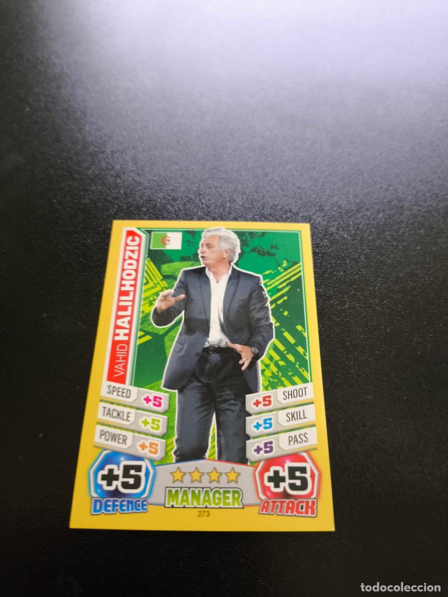 Cartes &agrave; collectionner de Football: 273 Vahid Halilhodzic ALGERIA TOPPS MATCH ATTAX WORLD CUP MUNDIAL BRASIL 2014 14 NO PANINI LIGA