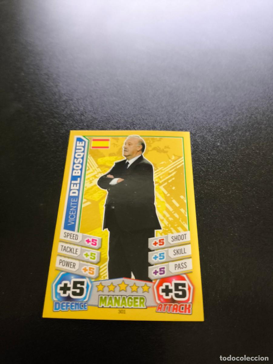Cromos de F&uacute;tbol: 301 Vicente Del Bosque ESPA&Ntilde;A TOPPS MATCH ATTAX WORLD CUP MUNDIAL BRASIL 2014 14 NO PANINI LIGA