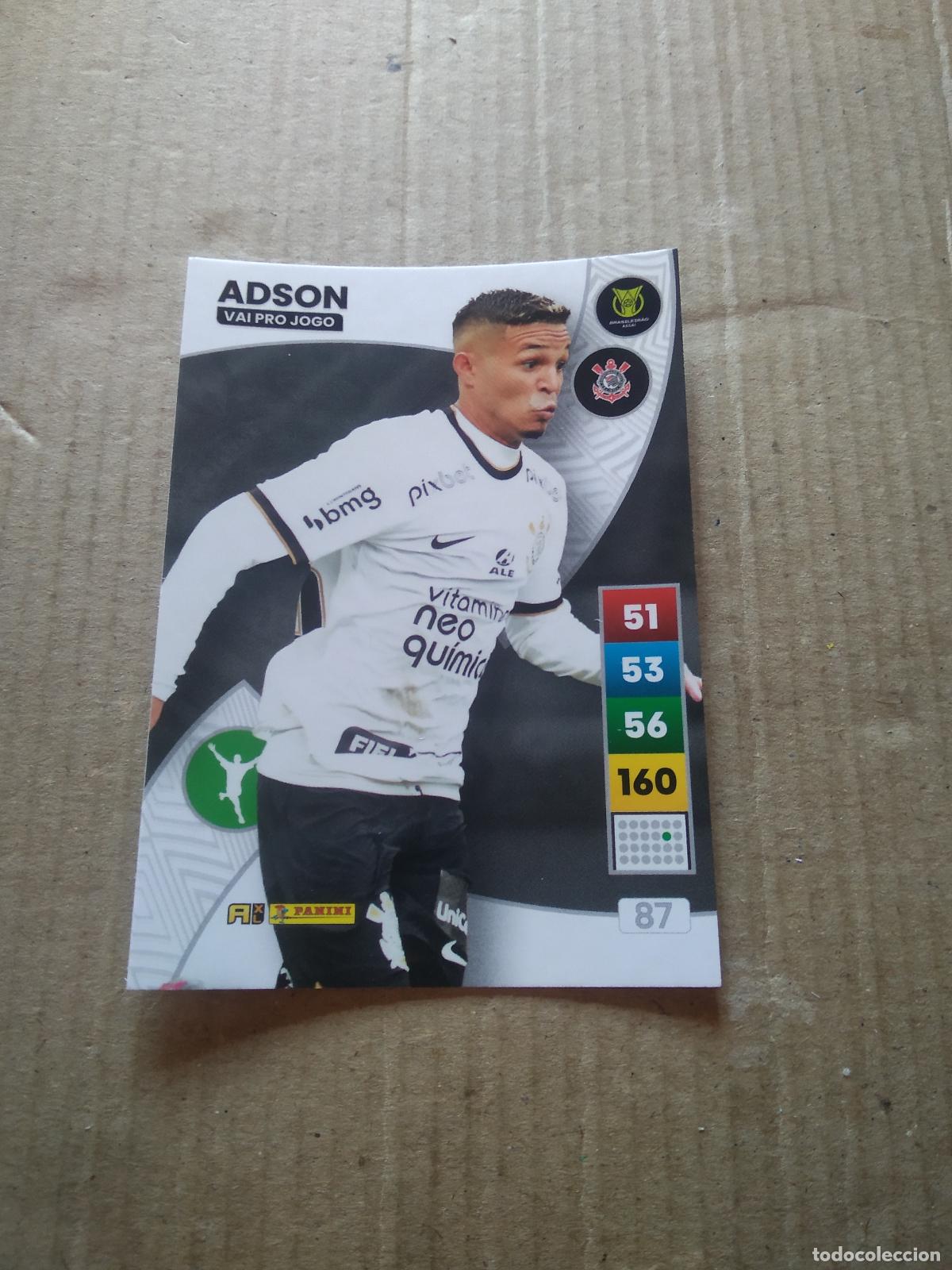 Cromos de F&uacute;tbol: 87 ADSON CORINTHIANS CROMO FUTBOL PANINI ADRENALYN LIGA BRASIL 2023 BRASILEIRAO