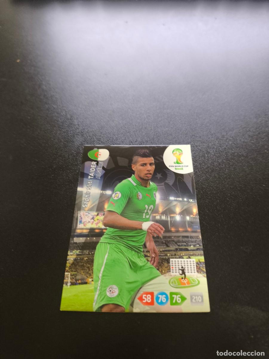 Cromos de F&uacute;tbol: Saphir Taider ALGERIA ALGERIE PANINI ADRENALYN XL WORLD CUP MUNDIAL BRASIL 2014 NO LIGA