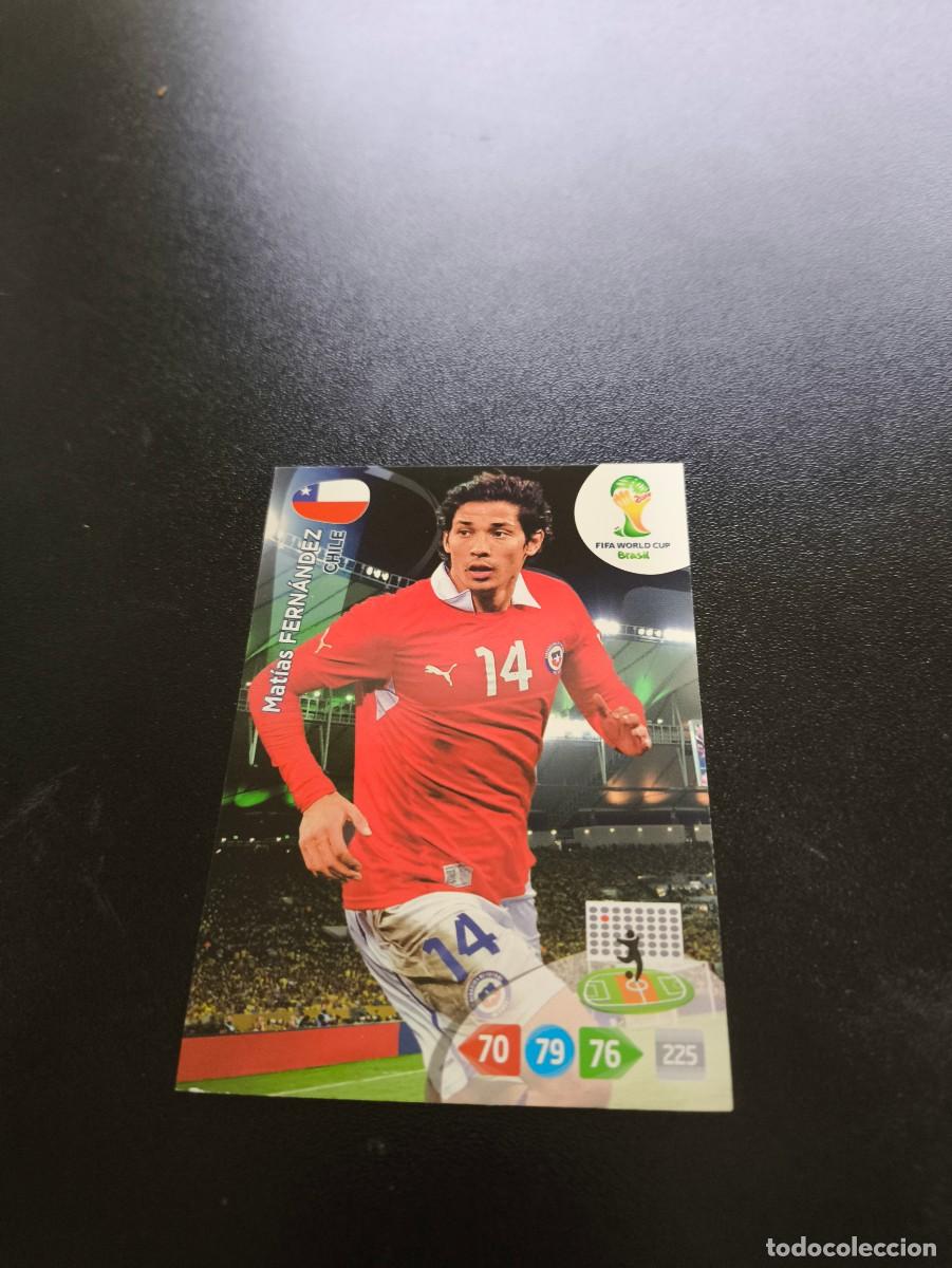 Cromos de F&uacute;tbol: Mat&iacute;as Fern&aacute;ndez CHILE PANINI ADRENALYN XL WORLD CUP MUNDIAL BRASIL 2014 NO LIGA ESTE