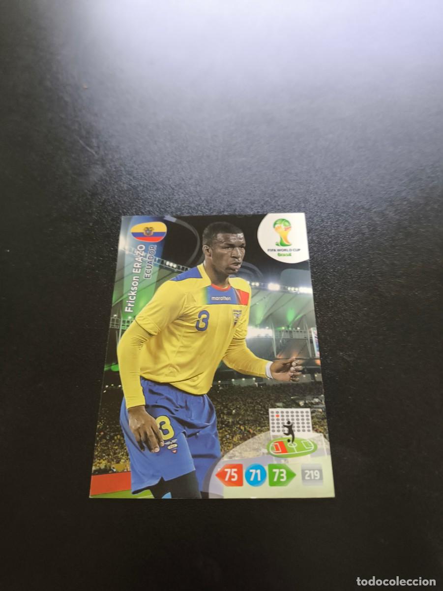 Football Stickers: Frickson Erazo ECUADOR PANINI ADRENALYN XL WORLD CUP MUNDIAL BRASIL 2014 NO LIGA ESTE