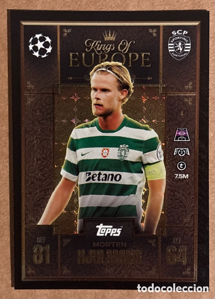 Cromos de F&uacute;tbol: MORTEN HJULMAND (SPORTING CLUBE PORTUGAL). CARTA KINGS OF EUROPE TOPPS MATCH ATTAX 2025/26.