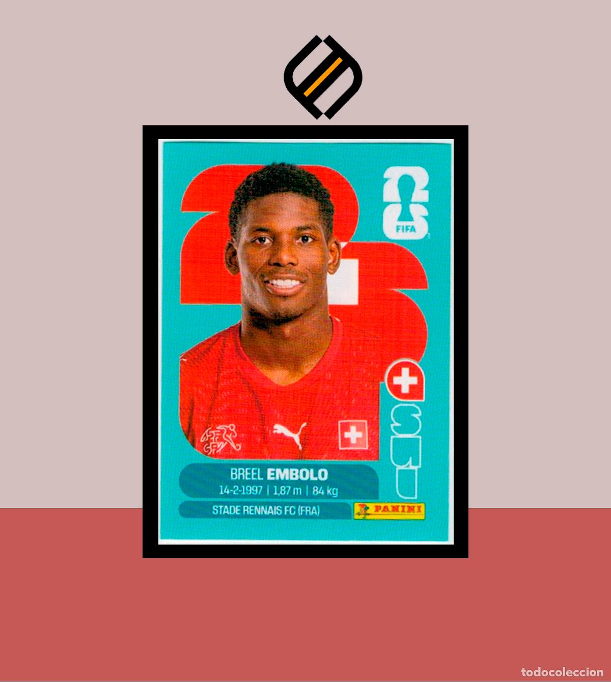 Cromos de F&uacute;tbol: PANINI FIFA CLUB WORLD CUP 2026 26 SUI 17 BREEL EMBOLO SUIZA STICKER MUNDIAL MEX CAN USA LIGA