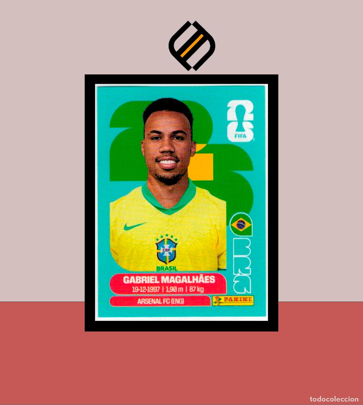 Cromos de F&uacute;tbol: PANINI FIFA CLUB WORLD CUP 2026 26 BRA 6 GABRIEL MAGALHAES BRASIL STICKER MUNDIAL MEX CAN USA LIGA