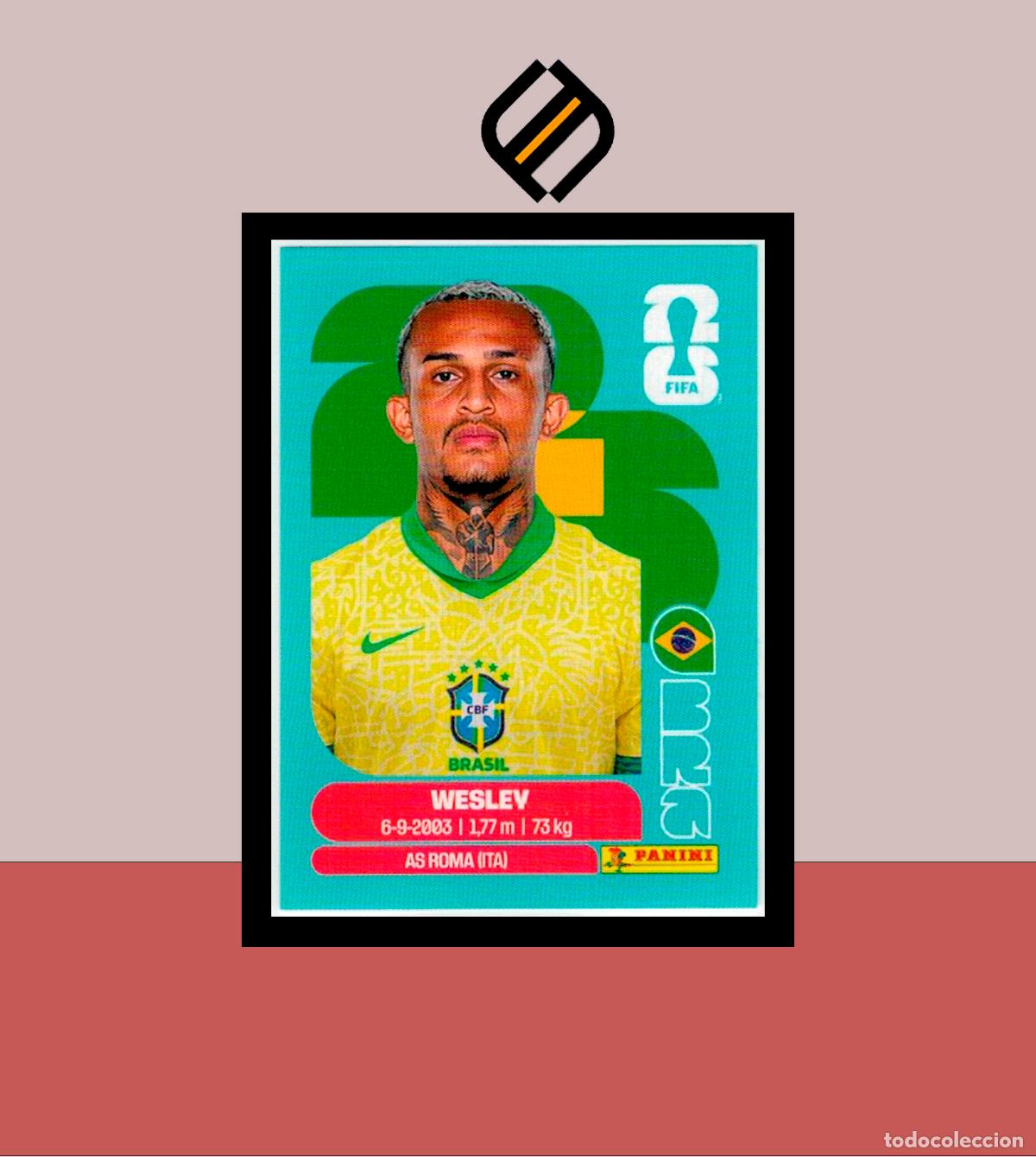 Cromos de F&uacute;tbol: PANINI FIFA CLUB WORLD CUP 2026 26 BRA 8 WESLEY BRASIL BRAZIL STICKER MUNDIAL MEX CAN USA LIGA