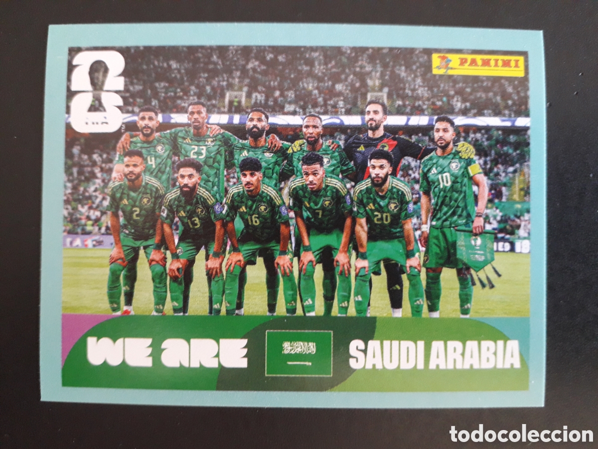 Cromos de F&uacute;tbol: EQUIPO ARABIA SAUD&Iacute; KSA 13 MUNDIAL F&Uacute;TBOL 2026 FIFA WORLD CUP PANINI SIN PEGAR PEDIDO M&Iacute;NIMO 3&euro;