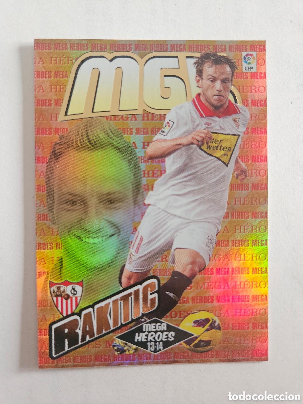 Cromos de F&uacute;tbol: 388 RAKITIC MEGA HEROES SEVILLA MEGACRACKS LIGA 2013 2014 PANINI 13 14