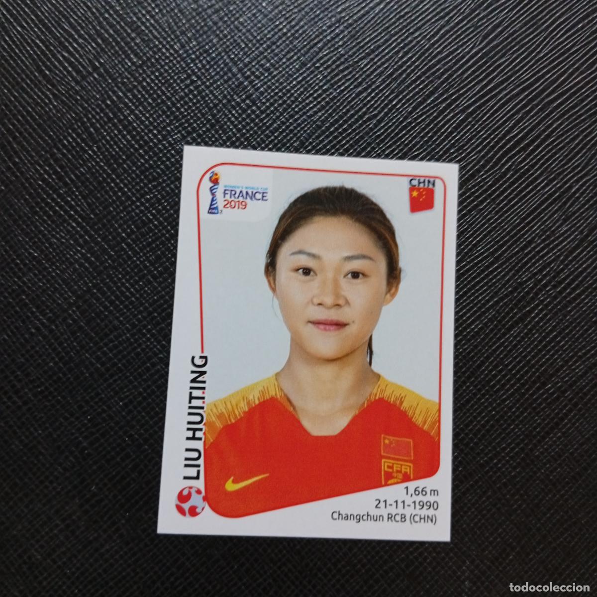 Cromos de f&uacute;tbol: 126 LIU HUITING CHINA PANINI FEMENINO WOMEN&acute;S MUNDIAL 2019 FRANCIA 19 - SIN PEGAR - A74 PG34