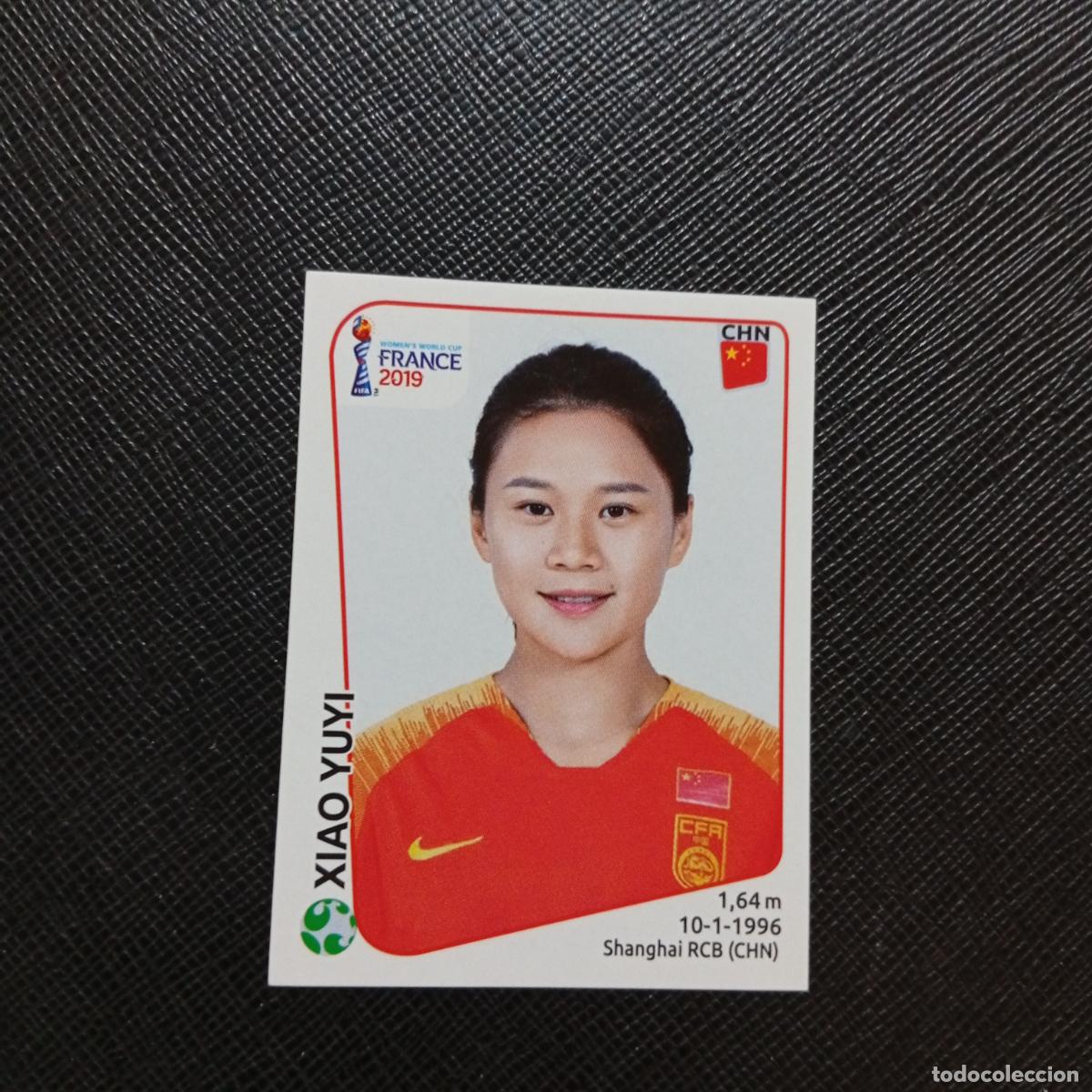 Cromos de Futebol: 136 XIAO YUYI CHINA PANINI FEMENINO WOMEN&acute;S MUNDIAL 2019 FRANCIA 19 - SIN PEGAR - A74 PG37