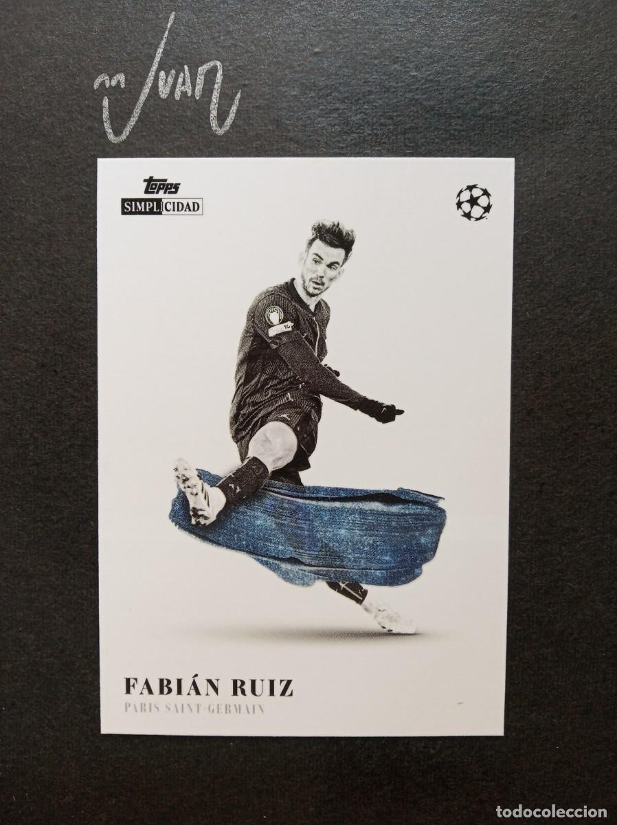 Cromos de F&uacute;tbol: ARTISTA FABIAN RUIZ PARIS SAINT-GERMAIN ESPA&Ntilde;A PSG ⚽ TOPPS &reg; SIMPLICIDAD CHAMPIONS 2025 2026 25 26