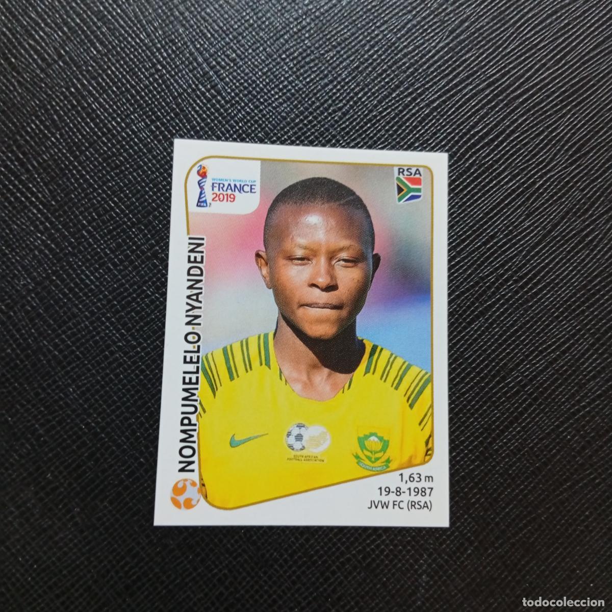 Cromos de F&uacute;tbol: 170 NYANDENI SOUTH AFRICA PANINI FEMENINO WOMEN&acute;S MUNDIAL 2019 FRANCIA 19 SIN PEGAR - A74 PG41