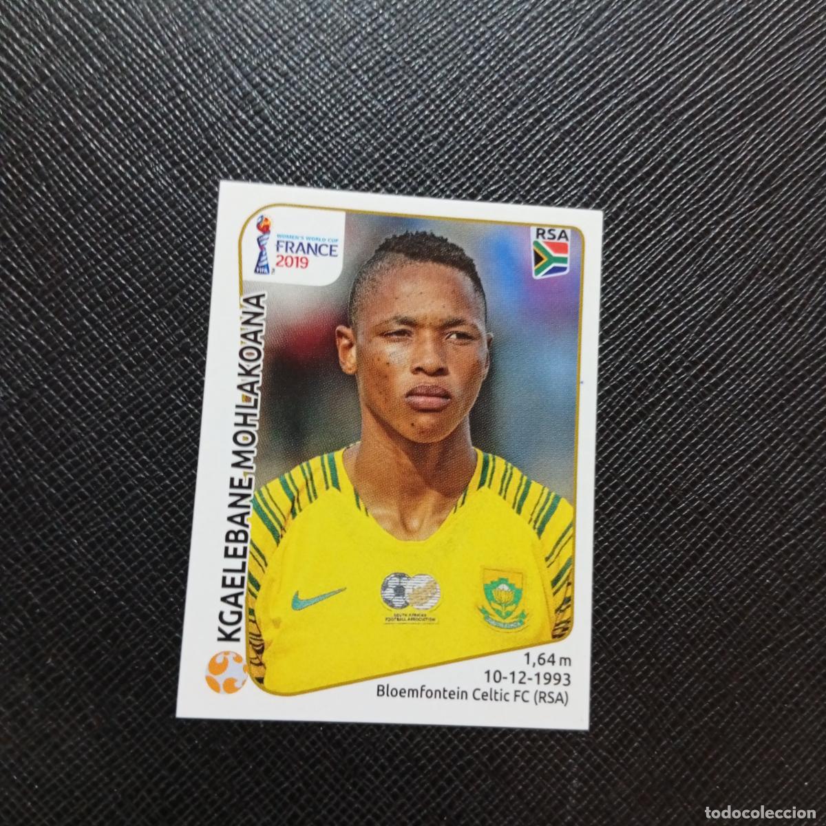 Cromos de F&uacute;tbol: 171 MOHLAKOANA SOUTH AFRICA PANINI FEMENINO WOMEN&acute;S MUNDIAL 2019 FRANCIA 19 SIN PEGAR - A74 PG41