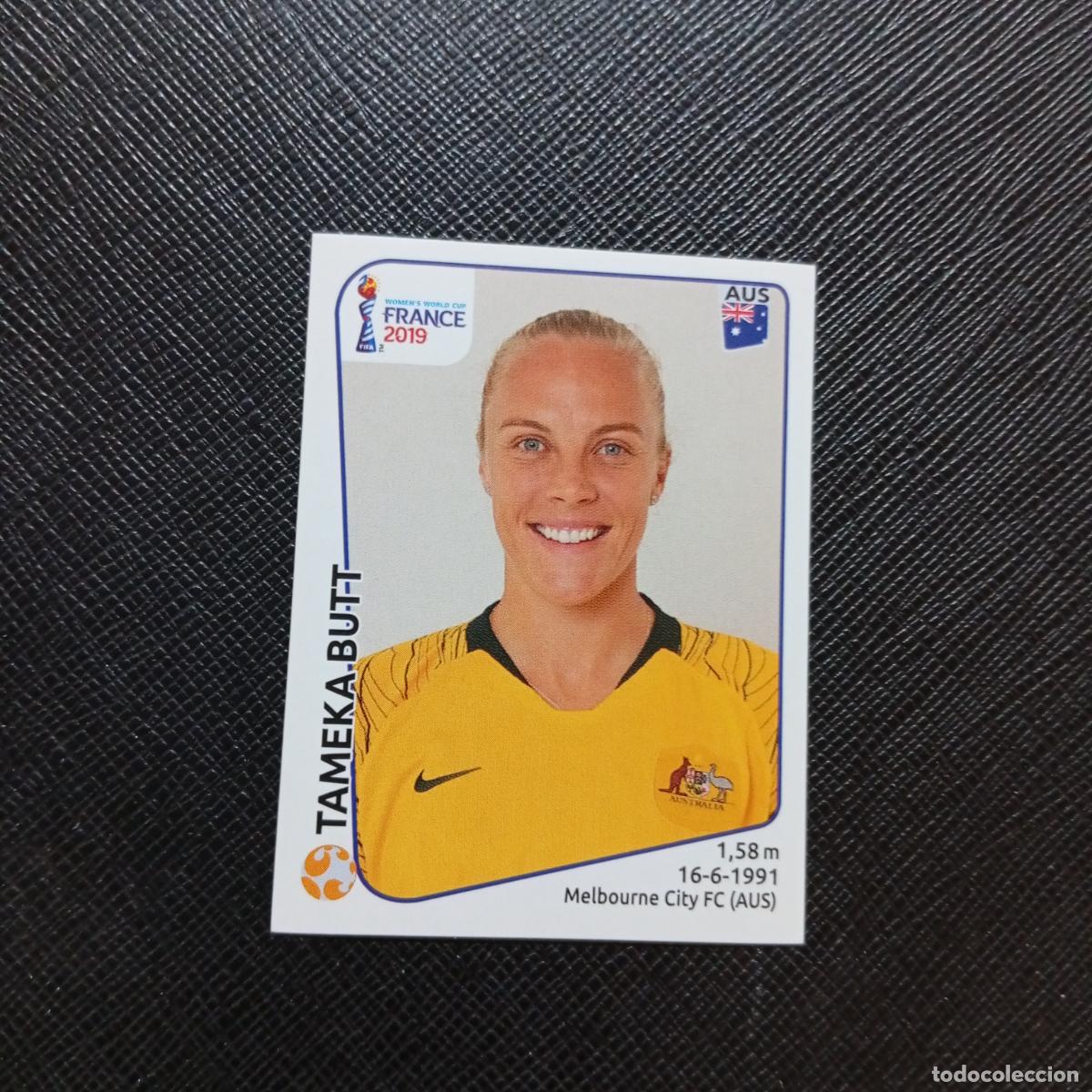 Cromos de F&uacute;tbol: 185 TAMEKA BUTT AUSTRALIA PANINI FEMENINO WOMEN&acute;S MUNDIAL 2019 FRANCIA 19 - SIN PEGAR - A74 PG42