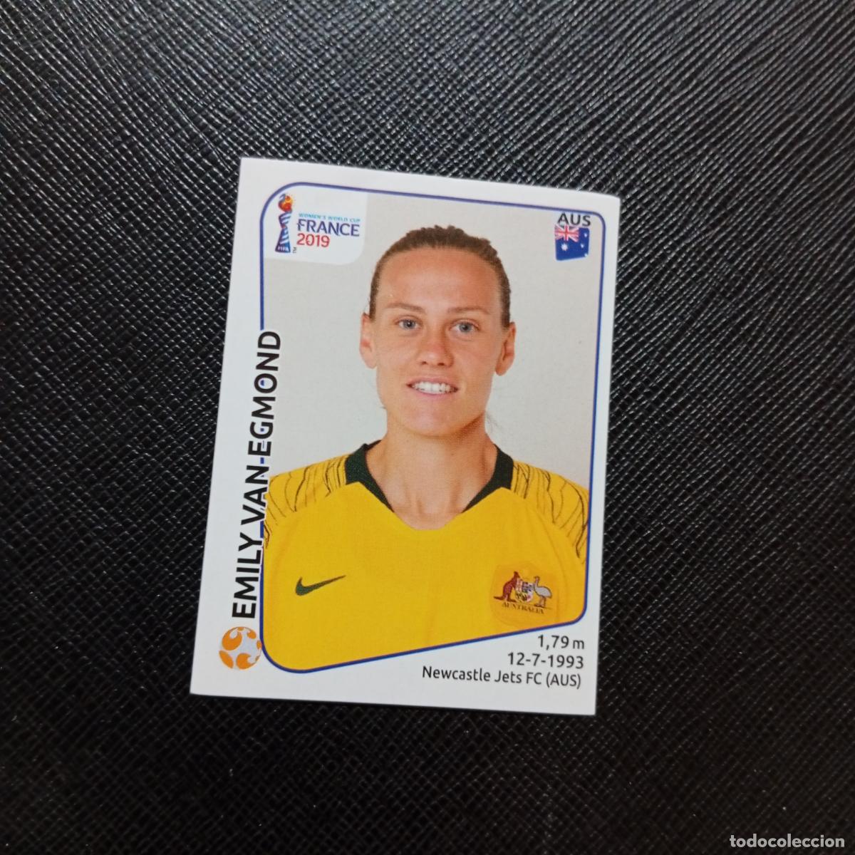 Cromos de F&uacute;tbol: 187 EMILY VAN EGMOND AUSTRALIA PANINI FEMENINO WOMEN&acute;S MUNDIAL 2019 FRANCIA 19 SIN PEGAR - A74 PG42