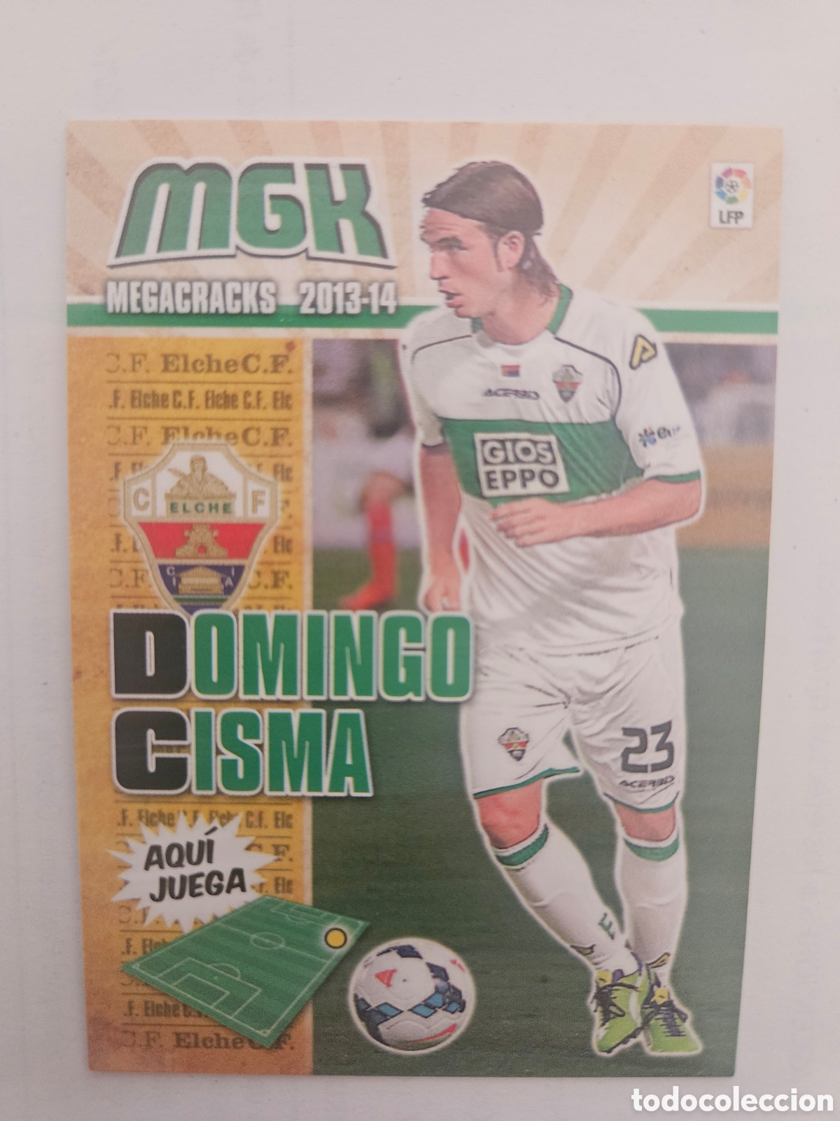 Cromos de Futebol: 115 BIS DOMINGO CISMA (ELCHE) - - MEGACRACKS 2013-2014 PANINI MGK 13-14 -